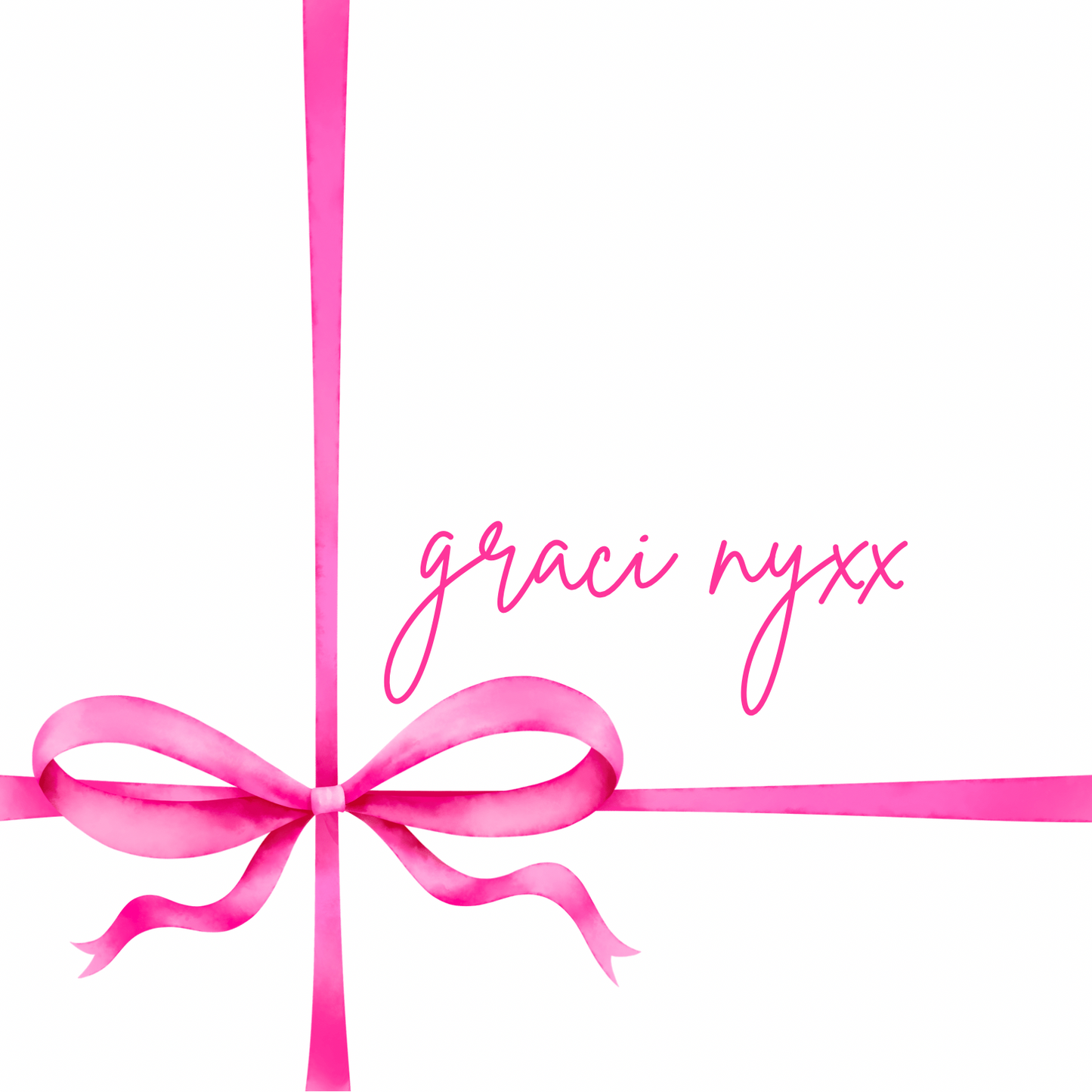 Graci Nyxx Gift Card